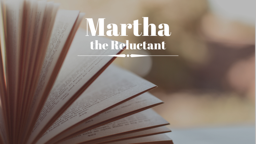 Book pages fluttered open. Text says Martha the Reluctant.